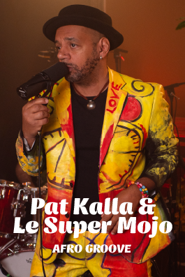 poster Pat Kalla & le Super Mojo